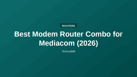 Best Modem Router Combo for Mediacom (2026)