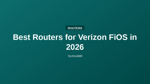Best Routers for Verizon FiOS in 2026