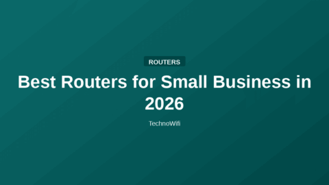 Best Routers for Small Business in 2026