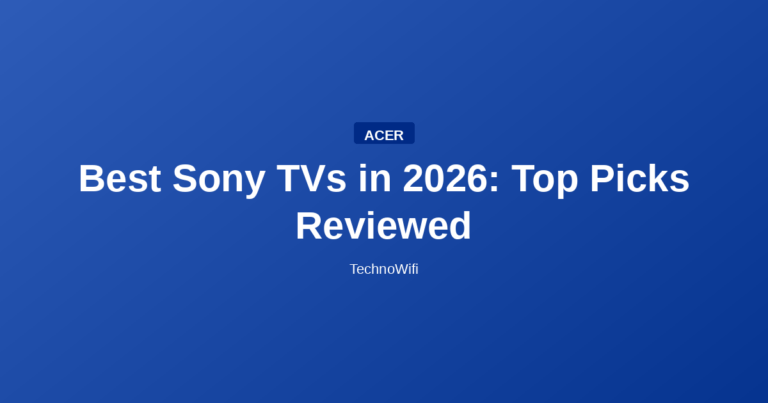 Best Sony TVs in 2026: Top Picks Reviewed