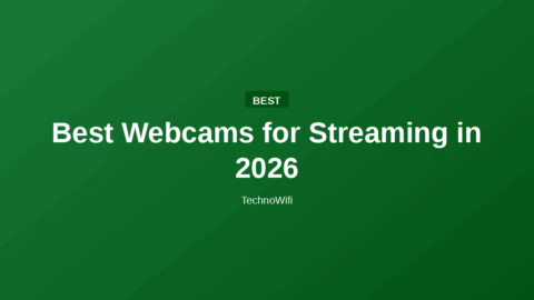 Best Webcams for Streaming in 2026