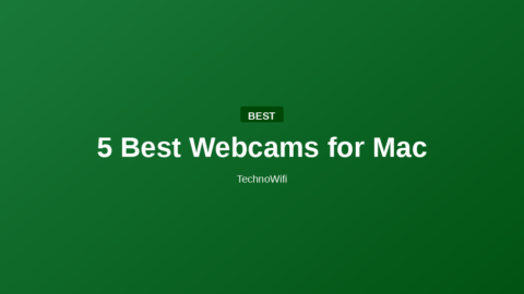 5 Best Webcams for Mac