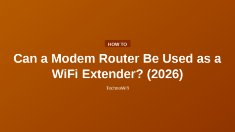 Can a Modem Router Be Used as a WiFi Extender? (2026)