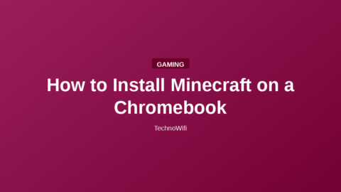 How to Install Minecraft on a Chromebook