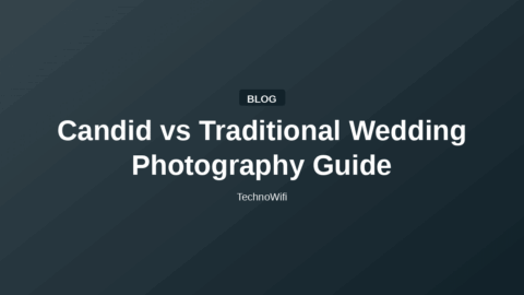 Candid vs Traditional Wedding Photography Guide