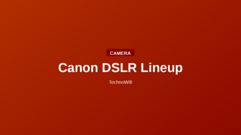 Canon DSLR Lineup
