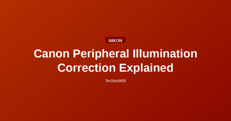 Canon Peripheral Illumination Correction Explained
