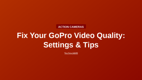 Fix Your GoPro Video Quality: Settings & Tips