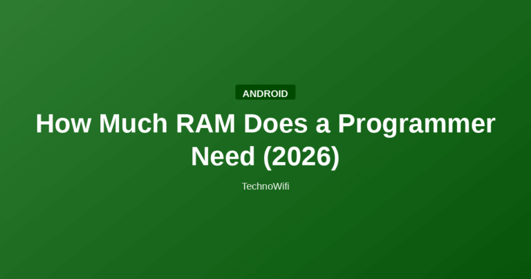 How Much RAM Does a Programmer Need (2026)