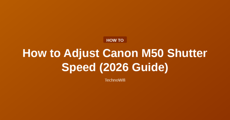How to Adjust Canon M50 Shutter Speed (2026 Guide)
