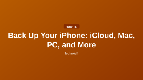 Back Up Your iPhone: iCloud, Mac, PC, and More