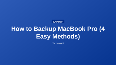 How to Backup MacBook Pro (4 Easy Methods)