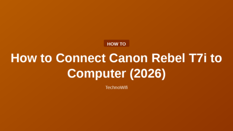 How to Connect Canon Rebel T7i to Computer (2026)