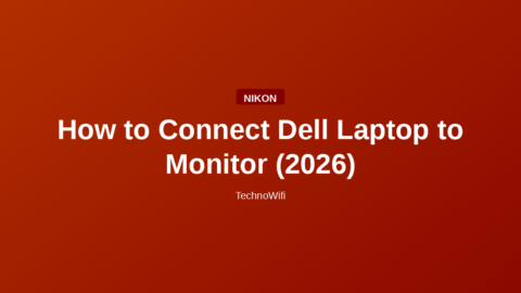 How to Connect Dell Laptop to Monitor (2026)