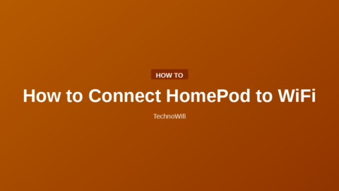 How to Connect HomePod to WiFi
