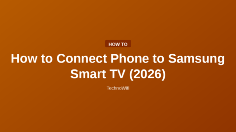 How to Connect Phone to Samsung Smart TV (2026)