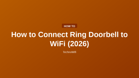 How to Connect Ring Doorbell to WiFi (2026)