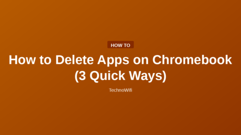 How to Delete Apps on Chromebook (3 Quick Ways)