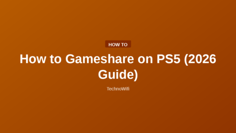 How to Gameshare on PS5 (2026 Guide)