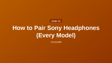How to Pair Sony Headphones (Every Model)