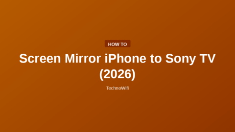 Screen Mirror iPhone to Sony TV (2026)