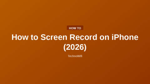 How to Screen Record on iPhone (2026)