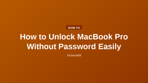 How to Unlock MacBook Pro Without Password Easily