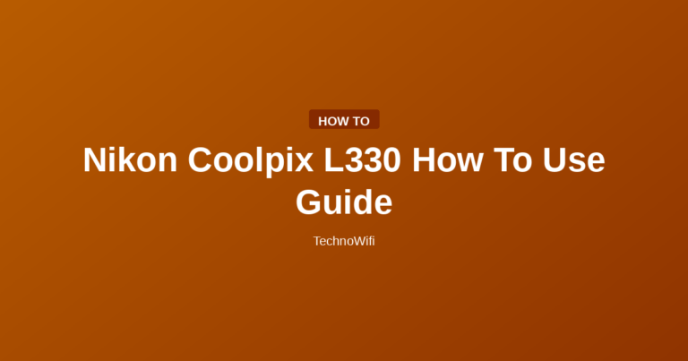 Nikon Coolpix L330 How To Use Guide