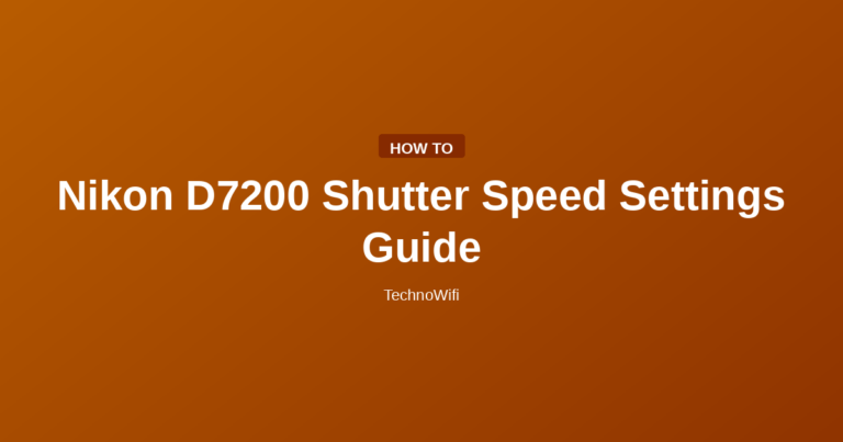 Nikon D7200 Shutter Speed Settings Guide