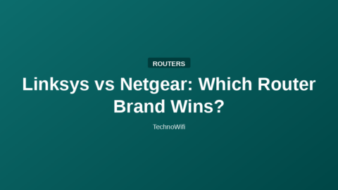 Linksys vs Netgear: Which Router Brand Wins?