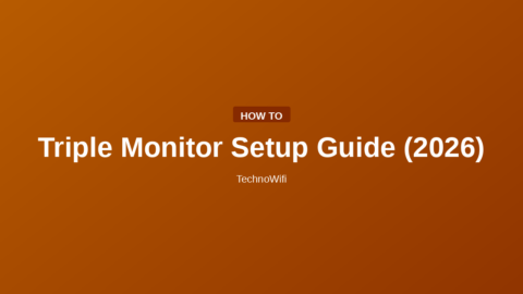 Triple Monitor Setup Guide (2026)
