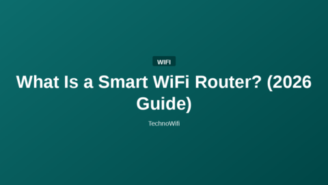 What Is a Smart WiFi Router? (2026 Guide)