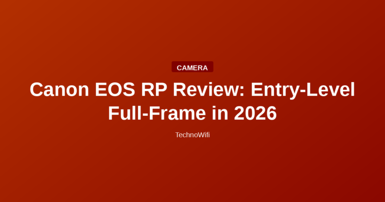 Canon EOS RP Review: Entry-Level Full-Frame in 2026
