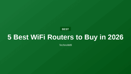 5 Best WiFi Routers to Buy in 2026