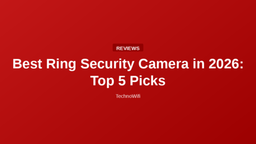 Best Ring Security Camera in 2026: Top 5 Picks