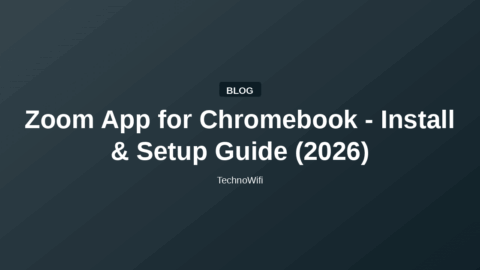 Zoom App for Chromebook - Install & Setup Guide (2026)